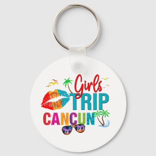 Cancun Mexico Girls Trip Colourful Vacations  Key Ring