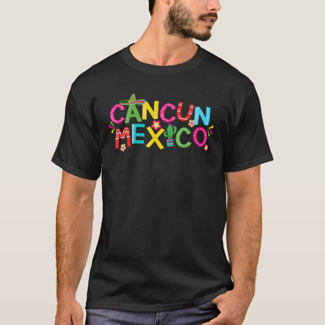 Cancun Mexico  T-Shirt (Front)