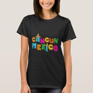 Cancun Mexico T-Shirt