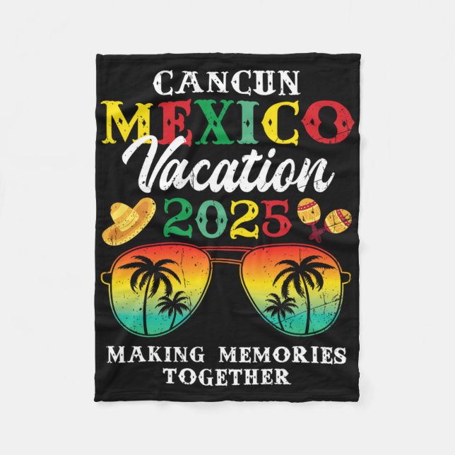 Cancun Mexico Vacation 2025 Trip Beach Matching Fa Fleece Blanket (Front)