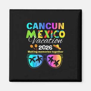 Cancun Mexico Vacation Beach 2026 Trip Group Squad Magnet
