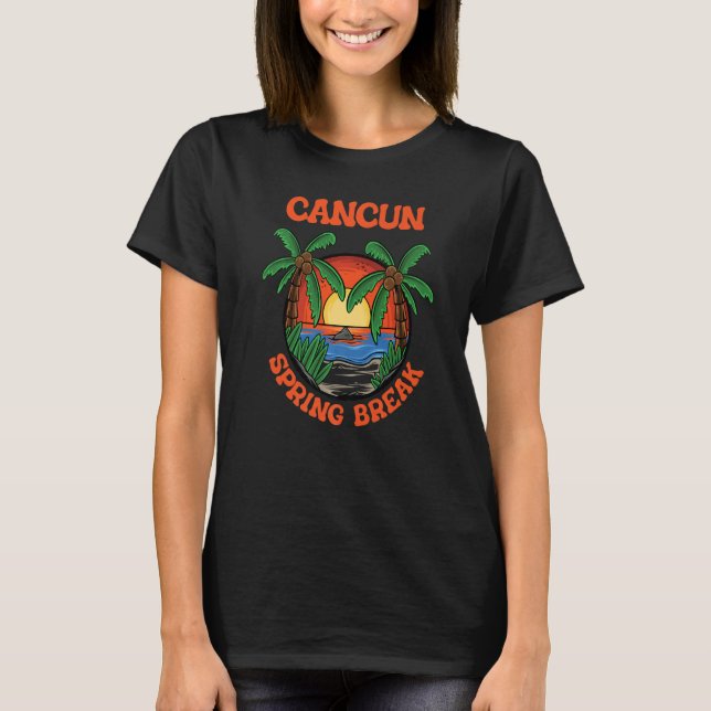 Cancun Spring Break School Vacation Beach Trip Col T-Shirt (Front)
