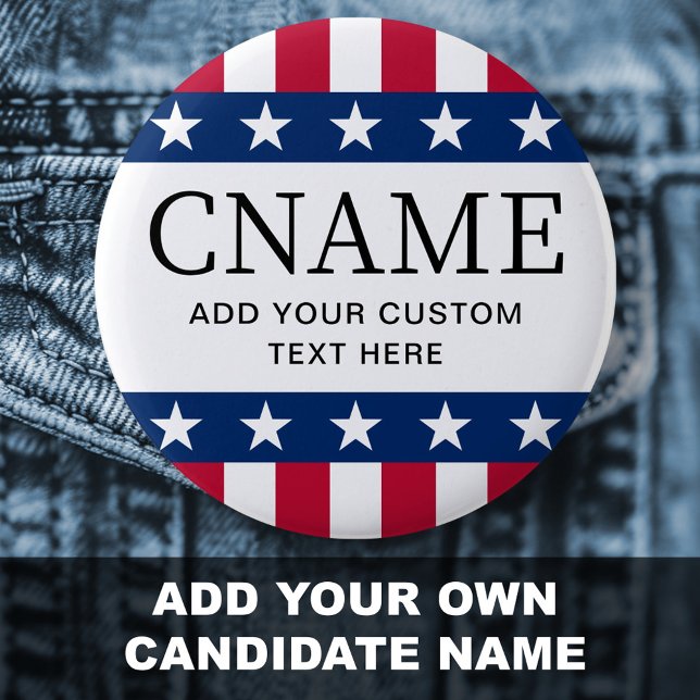 Candidate name political election campaign stars 6 cm round badge (Candidate name political election campaign stars button)
