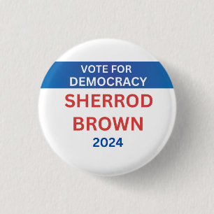 Candidate Name Sherrod Brown Political Election  3 Cm Round Badge