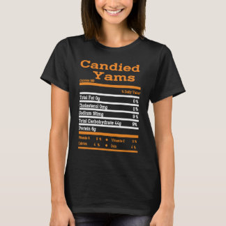 Candied Yam Nutrition Fact  Thanksgiving Christmas T-Shirt