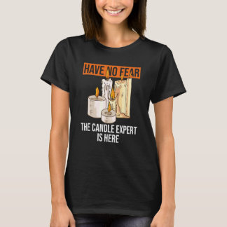 Candle Making Quote for a Candle Making   T-Shirt