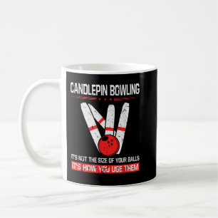 Candlepin Bowling Size of Balls Funny New England  Coffee Mug