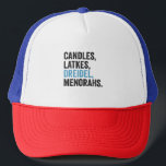 Candles Latkes Dreidel Menorahs Funny Hanukkah Jew Trucker Hat<br><div class="desc">funny, hanukkah, jewish, jew, holiday, dreidel, menorah, birthday, gift, anniversary, </div>