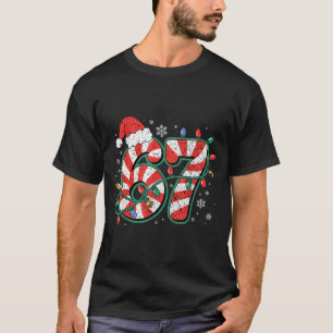 Candy Cane 67 Funny Christmas 67 Six Seven Candy C T-Shirt
