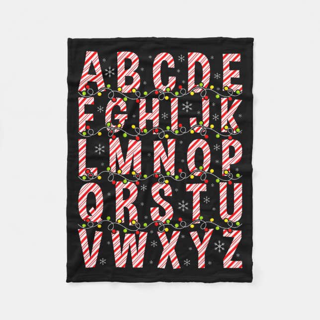 Candy Cane Alphabet Christmas Lights Teacher Schoo Fleece Blanket (Front)
