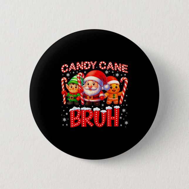 Candy Cane Bruh Cute Santa Elf Christmas Xmas Boy  6 Cm Round Badge (Front)