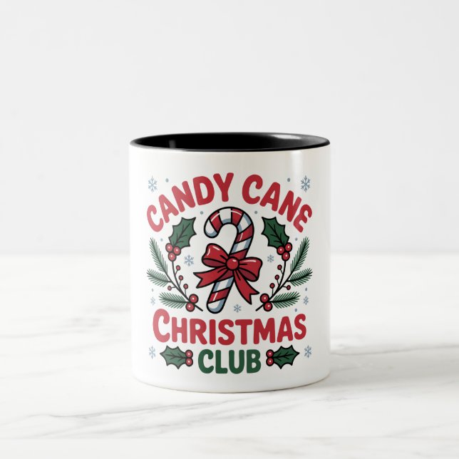 Candy Cane Christmas Club Festive Holiday & Wint Two-Tone Coffee Mug (Center)