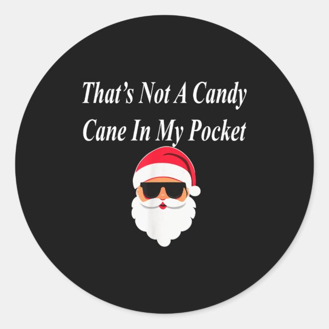 Candy Cane Christmas Funny Naughty Dirty Raunchy G Classic Round Sticker (Front)