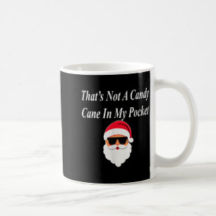 Candy Cane Christmas Funny Naughty Dirty Raunchy G Coffee Mug