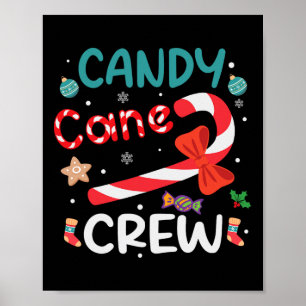 Candy Cane Crew Christmas Candy Cane Lover Xmas Pa Poster