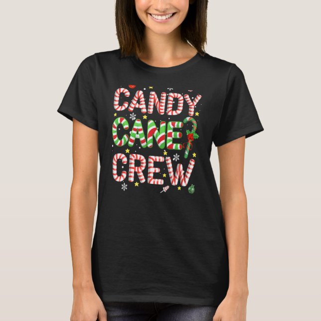 Candy Cane Crew  Christmas Candy  X Mas Pyjamas T-Shirt (Front)
