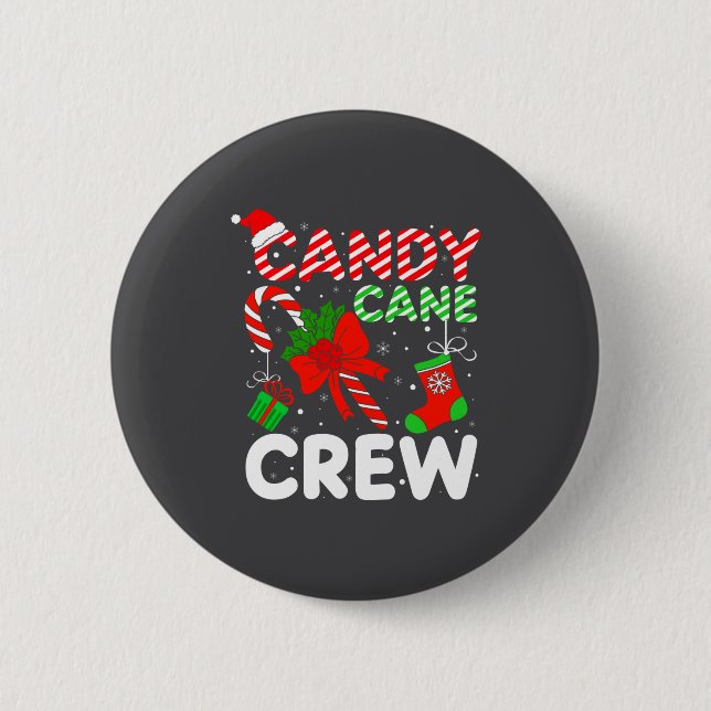 Candy Cane Crew Christmas Funny Xmas Matching Fami 6 Cm Round Badge (Front)