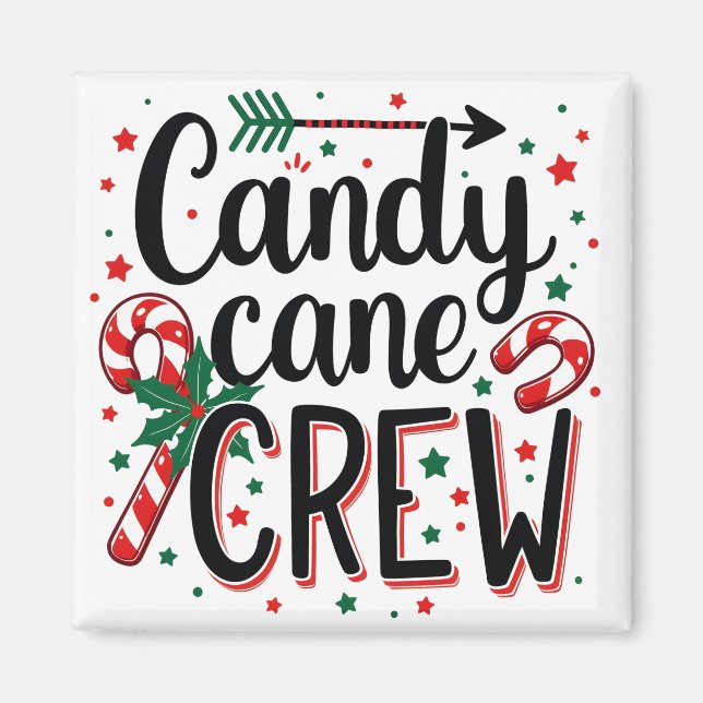 Candy cane crew Christmas snack Matching Cousins Magnet (Front)