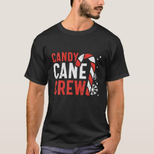 Candy Cane Crew Christmas Team Family Matching Gro T-Shirt