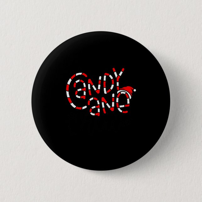 Candy Cane Crew Christmas Xmas Love Candy Boys Gir 6 Cm Round Badge (Front)