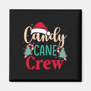 Candy Cane Crew Fun Christmas Candy Lover Xmas Wom Magnet