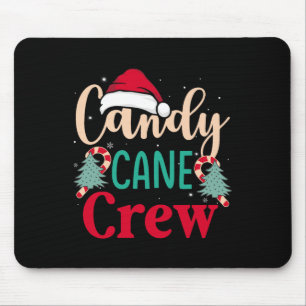 Candy Cane Crew Fun Christmas Candy Lover Xmas Wom Mouse Mat