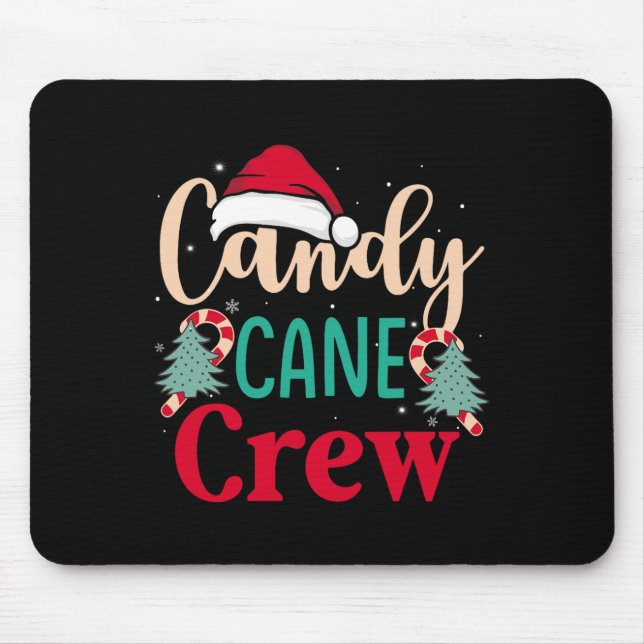 Candy Cane Crew Fun Christmas Candy Lover Xmas Wom Mouse Mat (Front)