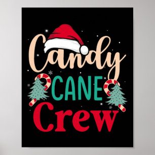Candy Cane Crew Fun Christmas Candy Lover Xmas Wom Poster