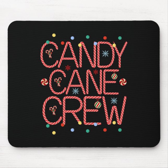 Candy Cane Crew Funny Christmas Candy Cane Lover X Mouse Mat (Front)