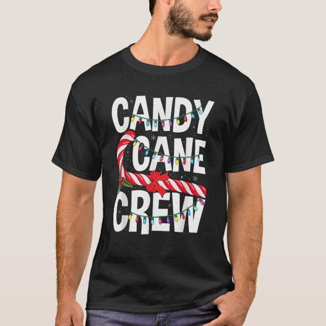Candy Cane Crew Funny Christmas Candy Lover Dancin T-Shirt (Front)