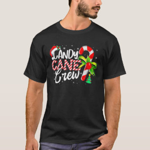 Candy Cane Crew Funny Christmas Candy Lover X mas T-Shirt