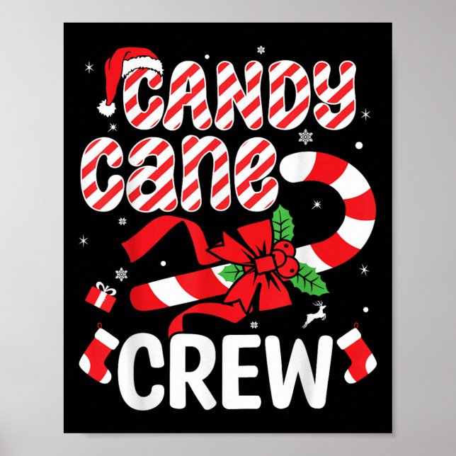 Candy Cane Crew - Funny Christmas Holiday Men Wome Poster (Front)
