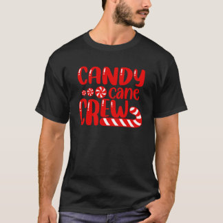 Candy Cane Crew Matching Family Group Candy Lover  T-Shirt