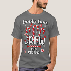 Candy Cane Crew Sweets Tester Cute Candies Lover b T-Shirt