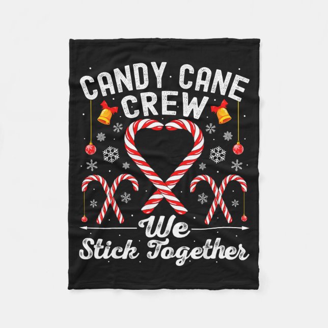 Candy Cane Crew We Stick Together Family Matching  Fleece Blanket (Front)