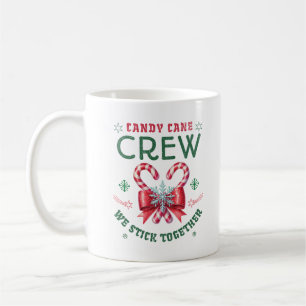 Candy Cane Crew We Stick Together Family Xmas Coffee Mug