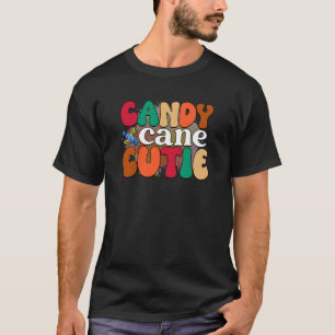 Candy Cane Cutie is Women s Christmas is Christmas T-Shirt