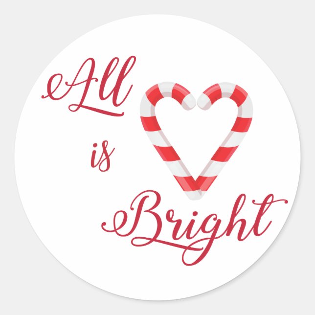 Candy Cane Heart All is Bright Classic Round Sticker (Front)