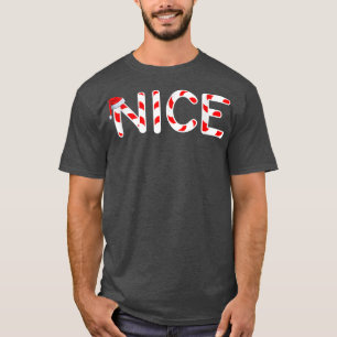 Candy Cane Nice Christmas Family Matching Gift  T-Shirt