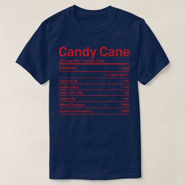 Candy Cane Nutrition Chart Christmas Funny Family  T-Shirt (Design Front)