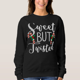 Candy Cane Sweet But Twisted Christmas Pajama Sweatshirt