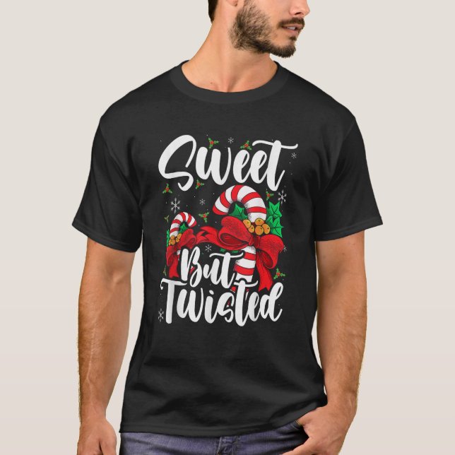 Candy Cane Sweet But Twisted Christmas Stocking St T-Shirt (Front)