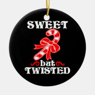 Candy Cane Sweet But Twisted Funny Christmas Ceramic Tree Decoration