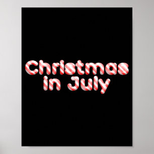 Candy Cane Tygraphy Christmas In July T Shirt  Poster