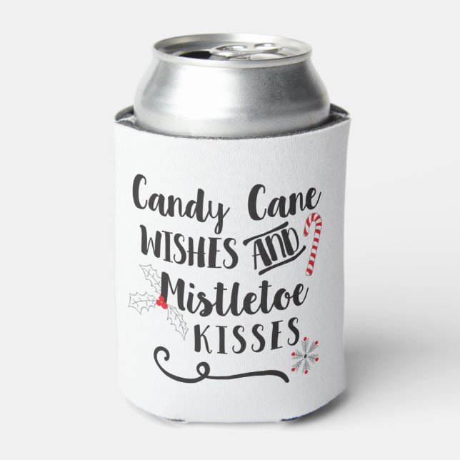 candy cane wishes and mistletoe kisses can cooler (Can Front)