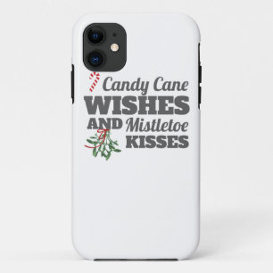 Candy Cane Wishes and Mistletoe Kisses Christmas G iPhone 11 Case