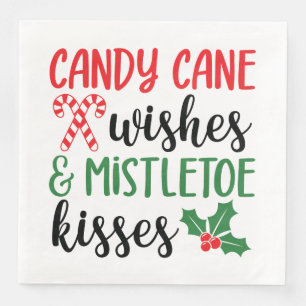 Candy Cane Wishes and Mistletoe Kisses Napkin