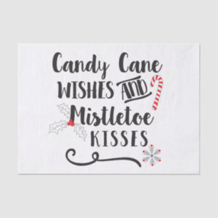 candy cane wishes and mistletoe kisses tissue paper