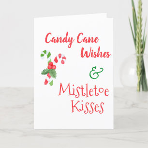Candy Cane Wishes & Mistletoe Kisses Christmas Holiday Card