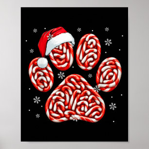 Candy Canes In Dog Paw Xmas Dog Cat Owner Family K Poster